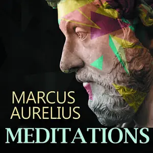 «Meditations» by Marcus Aurelius