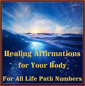 Healing Affirmations For Your Body [Audiobook]