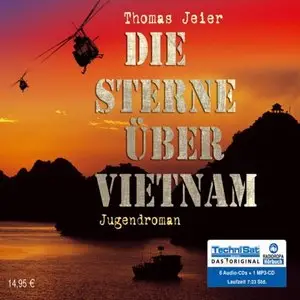 Thomas Jeier - Die Sterne über Vietnam