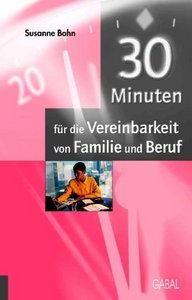 30 Minuten für die Vereinbarkeit von Familie und Beruf (Repost)