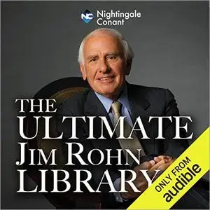 The Ultimate Jim Rohn Library [Audiobook]