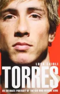 Torres: An Intimate Portrait of the Kid Who Became King