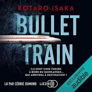 Kôtarô Isaka, "Bullet train"