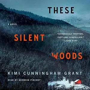 These Silent Woods: A Novel [Audiobook]