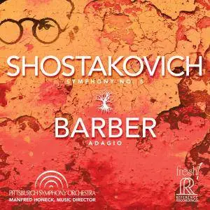 Pittsburgh Symphony Orchestra & Manfred Honeck - Shostakovich: Symphony No. 5 - Barber: Adagio (2017)