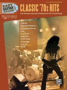 Easy Guitar Play-Along: Classic '70S Hits by Hal Leonard Corporation