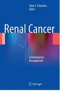 Renal Cancer: Contemporary Management [Repost]