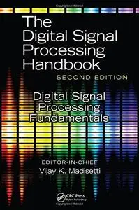 The digital signal processing fundamentals