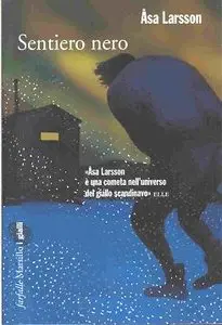 Asa Larsson - Sentiero Nero (Repost)