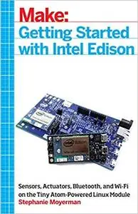 Getting Started with Intel Edison [Repost]