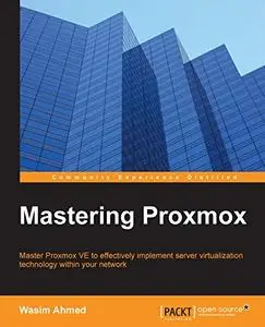 Mastering Proxmox (Repost)
