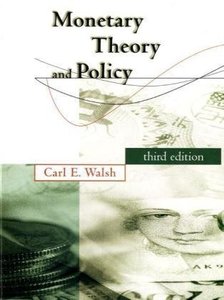 Monetary Theory and Policy, 3 Ed (repost)