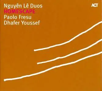 Nguyen Le / Paolo Fresu / Dhafer Youssef - Homescape (2006) {ACT}