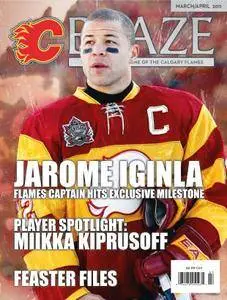Blaze, The Official Magazine of the Calgary Flames - April 01, 2011