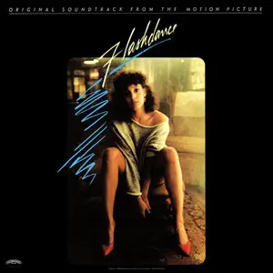Flashdance - Soundtrack - (1983) - Vinyl - {First US Pressing} 24-Bit/96kHz + 16-Bit/44kHz