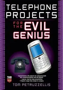Telephone Projects for the Evil Genius (Repost)