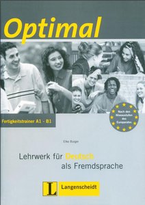Optimal Fertigkeitstrainer A1 - B1: Lehrwerk für Deutsch als Fremdsprache mit Audio CD