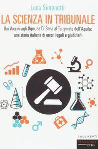 Luca Simonetti - La scienza in tribunale