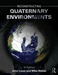 Reconstructing Quaternary Environments (3rd Edition)