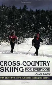 Cross-Country Skiing for Everyone