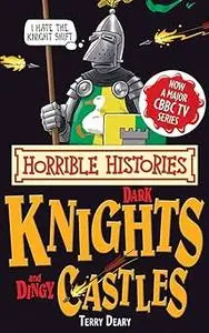 Dark Knights and Dingy Castles Ed 2