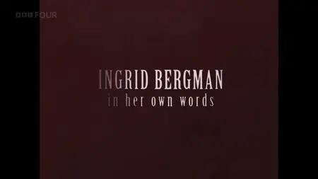 BBC Imagine - Ingrid Bergman in her Own Words (2018)