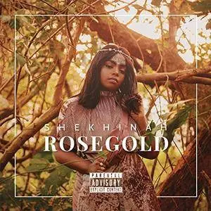 Shekhinah - Rose Gold (2017)