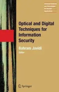 Optical and digital techniques for information security