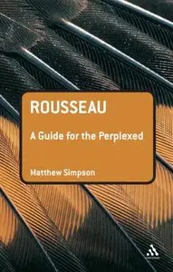 Rousseau: A Guide for the Perplexed (repost)