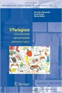Il parlagioco. Uno strumento per comunicare attraverso il gioco