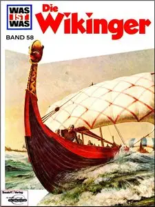 Was ist was? Band 58: Die Wikinger (Repost)