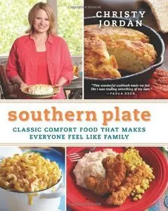 Southern Plate: Classic Comfort Food That Makes Everyone Feel Like Family (repost)