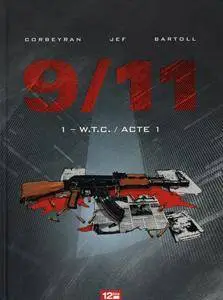 9/11 1 - W.T.C. / Acte 1