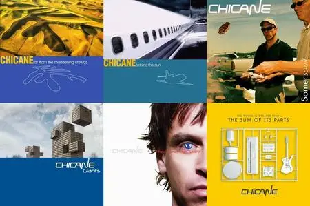 Chicane - 6 Albums (1997-2015) (Re-up)