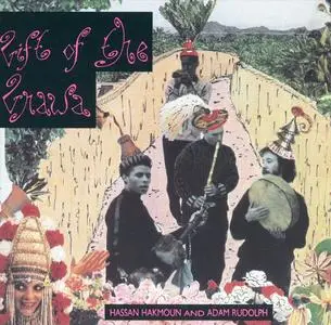 Hassan Hakmoun and Adam Rudolph - Gift of the Gnawa (1991) {Flying Fish Records FF 70571}