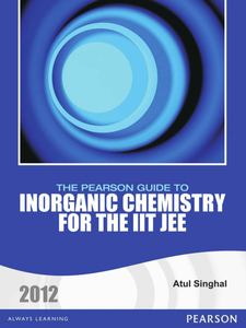 Pearson Guide To Inorganic Chemistry For IIT Jee 2012