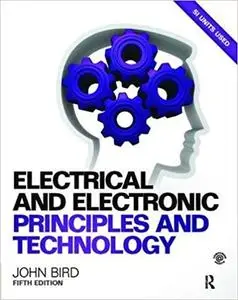 Electrical and Electronic Principles and Technology, 5th Edition  (Instructor Resources)