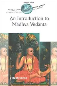 An Introduction to Madhva Vedanta