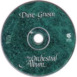 Dave Grusin - The Orchestral Album (1994) {GRP 97972} [Re-Up]