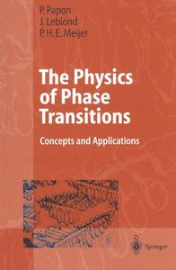 The Physics of Phase Transitions: Concepts and Applications