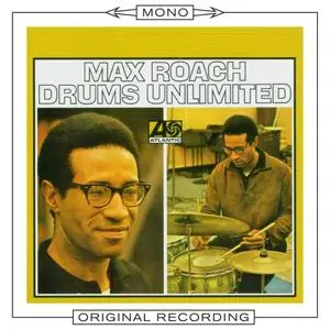 Max Roach - Drums Unlimited (1965/2009)