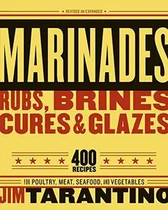 Marinades, Rubs, Brines, Cures And Glazest, Seafood and Vegetables "