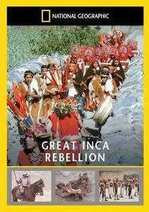 National Geographic - Great Inca Rebellion (2010)