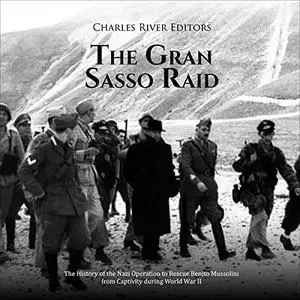 The Gran Sasso Raid [Audiobook]