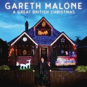 Gareth Malone - A Great British Christmas (2016) [Official Digital Download 24/96]