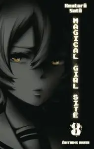 Magical Girl Site T08
