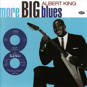 Albert King - More Big Blues (2001)