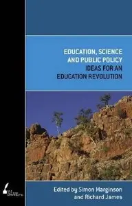 Education, Science and Public Policy (repost)