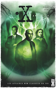 The X-Files Archives - Les Affaires Non Classées Du FBI - Tome 2