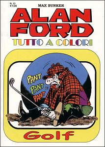 Alan Ford Tutto A Colori - Volume 13 - Golf